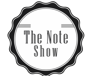 VBT #10 The Note Show